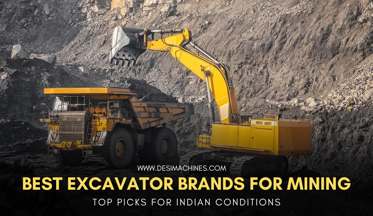 desi machines best excavator brands for mining top picks for india condition
