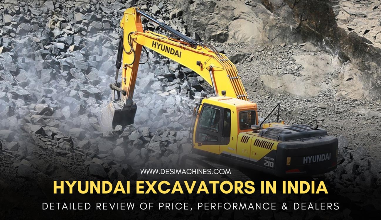 desi machines hyundai excavators in india detailed review of price performance and dealers