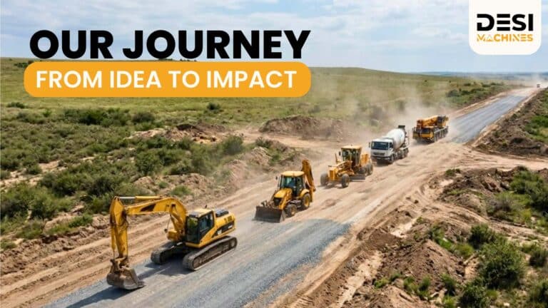 Our Journey in the Construction Equipment Industry: From Idea to Impact
