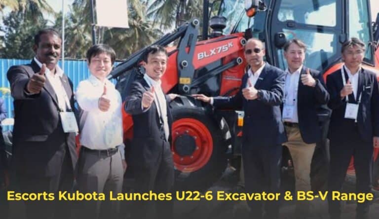 Escorts Kubota Launches U22-6 Excavator & BS-V Range