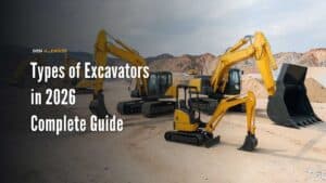 Types of Excavators: Complete Guide to Excavation Equipment in 2026