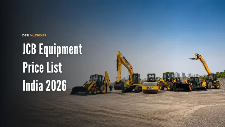 JCB Equipment Price List India 2026: Latest Models & On-Road Prices