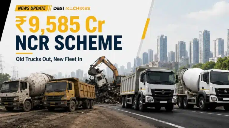 Transit Mixer & Truck Owners: Rs 9,585 Cr NCR Scheme