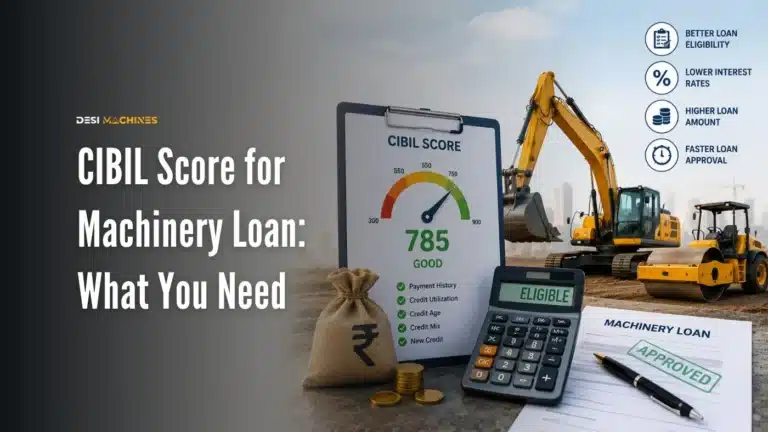 CIBIL Score for a Machinery Loan: What You Need and How to Fix It