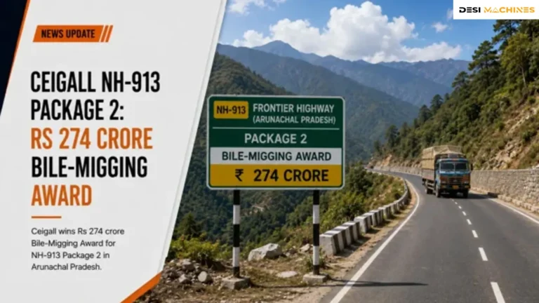Ceigall NH-913 Package 2: Rs 274 Crore Bile-Migging Award