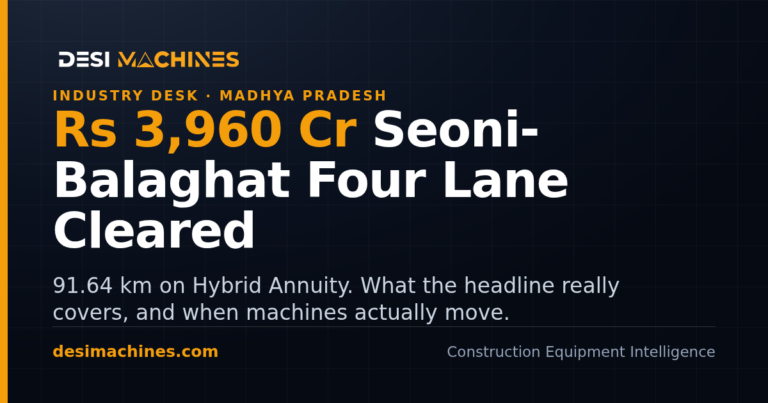 Seoni-Balaghat Four Lane Cleared: Rs 3,960 Crore on Hybrid Annuity 9 Seoni-Balaghat Four Lane Cleared: Rs 3,960 Crore on Hybrid Annuity