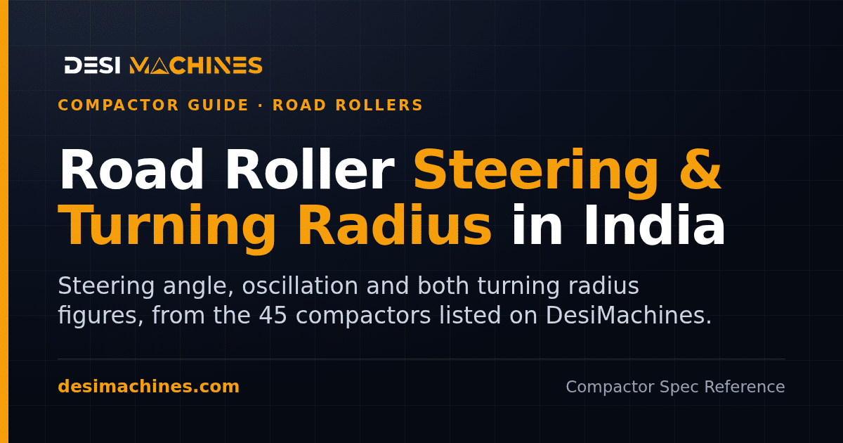 Road Roller Steering and Turning Radius in India: How Much Room It Needs to Turn