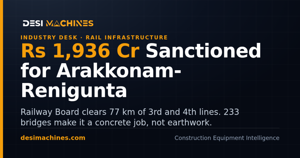 Arakkonam-Renigunta Rail Lines Sanctioned at Rs 1,936 Crore
