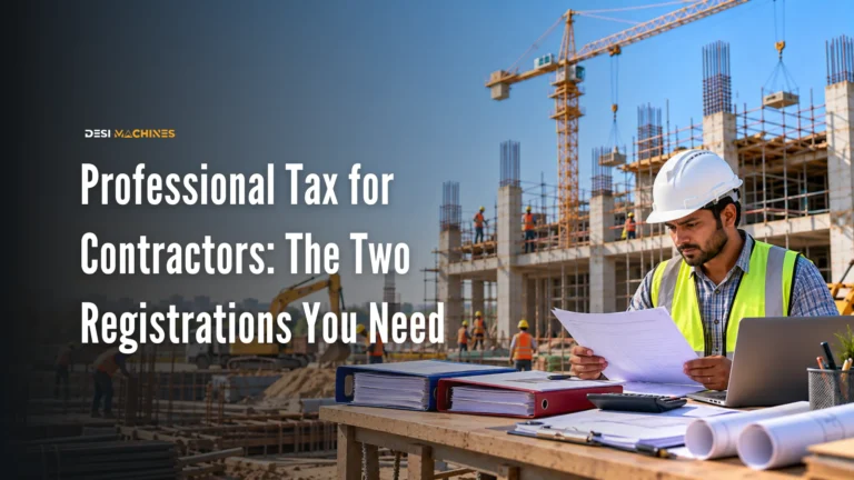 Professional Tax for Contractors: The Two Registrations You Need 5 Professional Tax for Contractors: The Two Registrations You Need