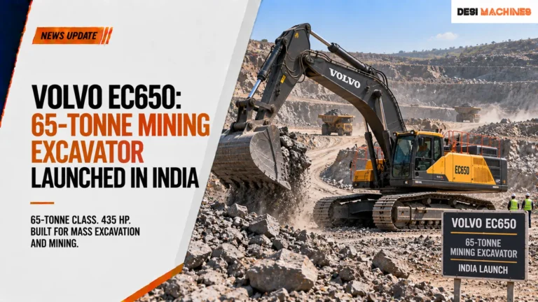 Volvo EC650: 65-Tonne Mining Excavator Launched in India