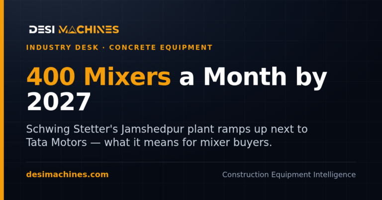 Schwing Stetter Jamshedpur Plant to Build 400 Mixers a Month