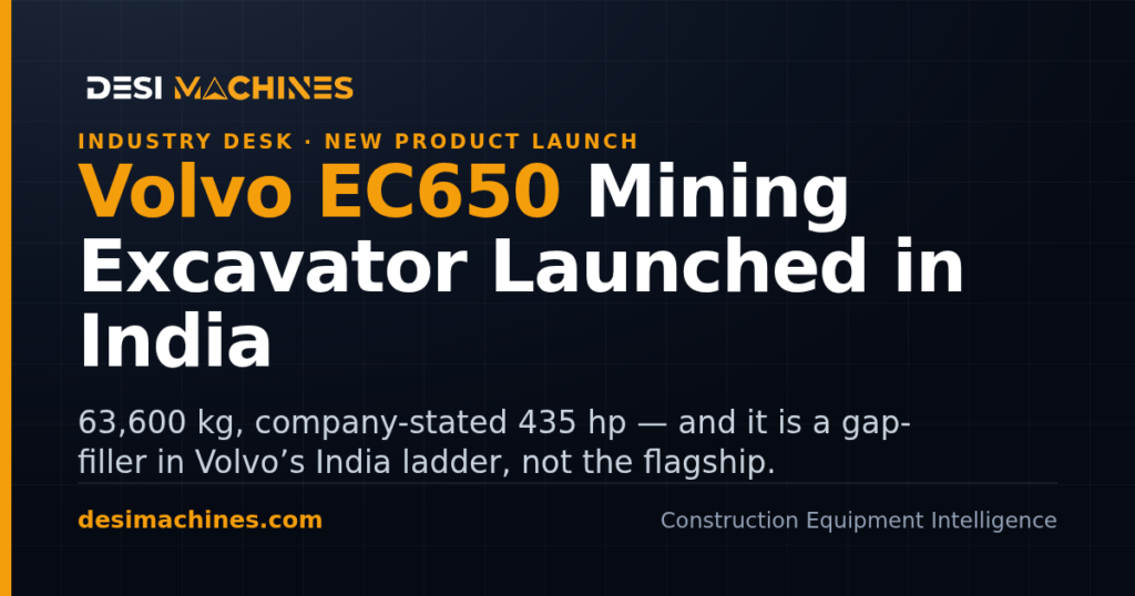 Volvo EC650: 65-Tonne Mining Excavator Launched in India