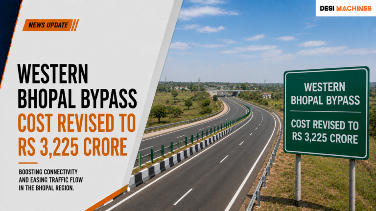 Western Bhopal Bypass Cost Revised to Rs 3,225 Crore 9 Western Bhopal Bypass Cost Revised to Rs 3,225 Crore