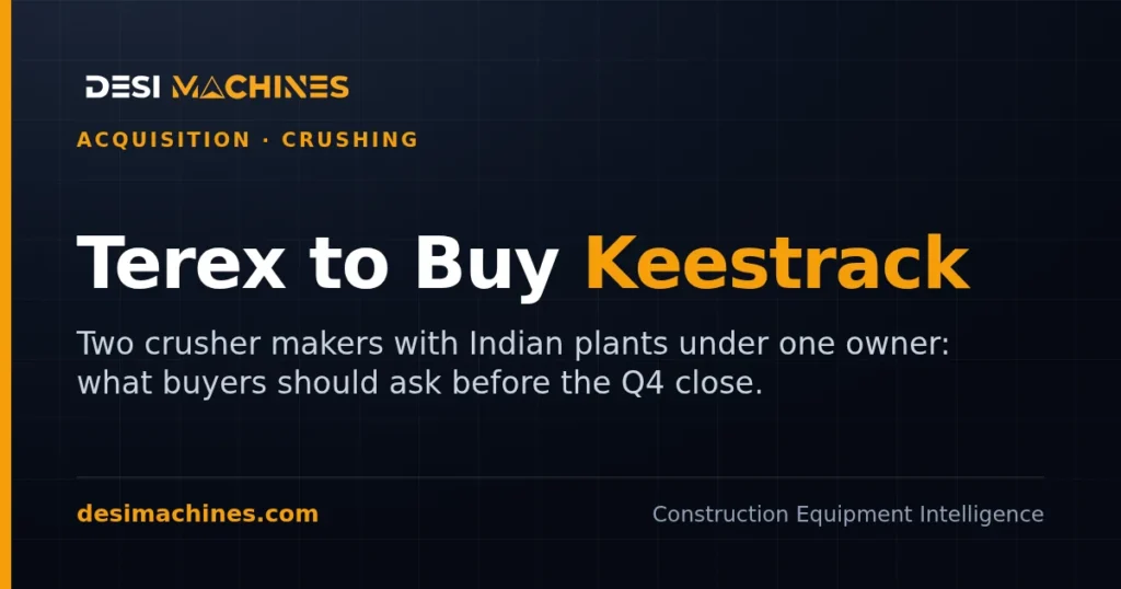 Terex to Buy Keestrack: What It Means for Mobile Crusher Buyers in India