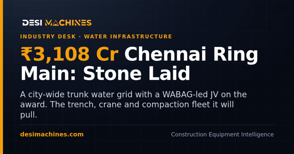 Chennai Ring Main Project: Rs 3,108.55 Crore Water Grid Stone Laid, Award Already Made