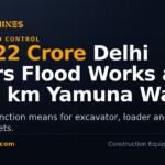 Delhi flood control projects Rs 622 crore Yamuna wall card - DesiMachines