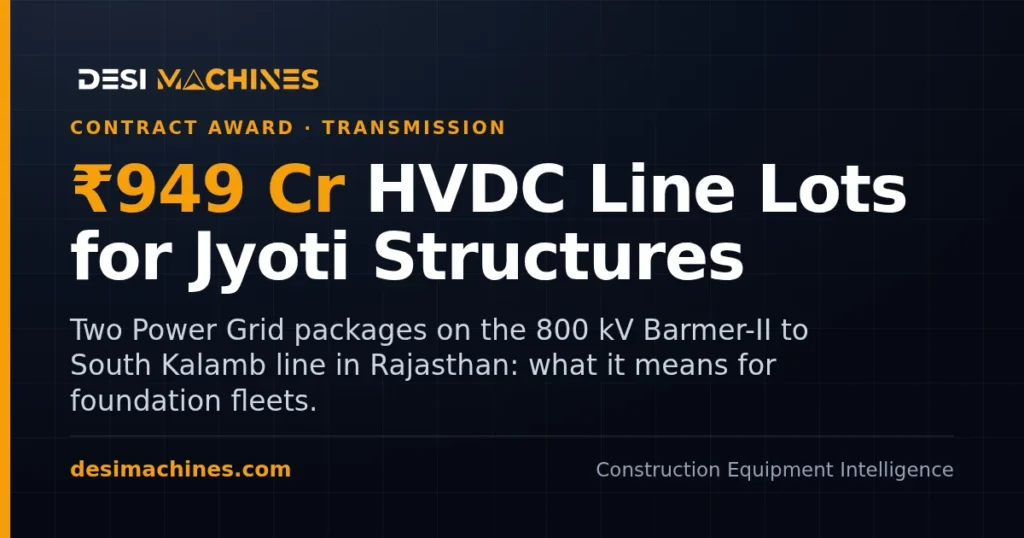 Jyoti Structures Wins Rs 949.35 Crore Power Grid HVDC Line Orders in Rajasthan