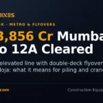 DesiMachines card: Mumbai Metro 12A approval, Rs 13,856 crore elevated metro line with double-deck flyovers from Kalyan to Taloja