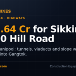 DesiMachines card: Rs 993.64 crore sanctioned for NH-10 Rangpo-Ranipool hill road upgrade in Sikkim