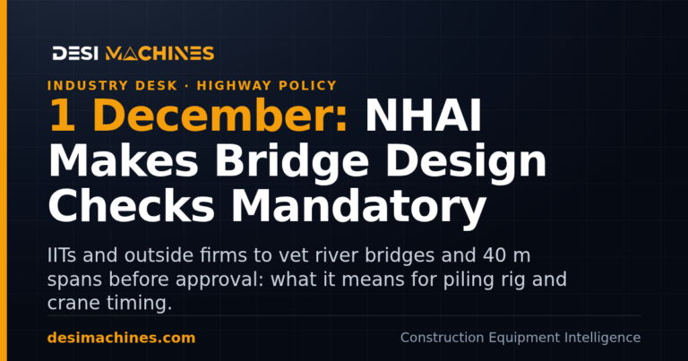 NHAI Bridge Design Checks: Independent Review Mandatory From 1 December 8 NHAI Bridge Design Checks: Independent Review Mandatory From 1 December