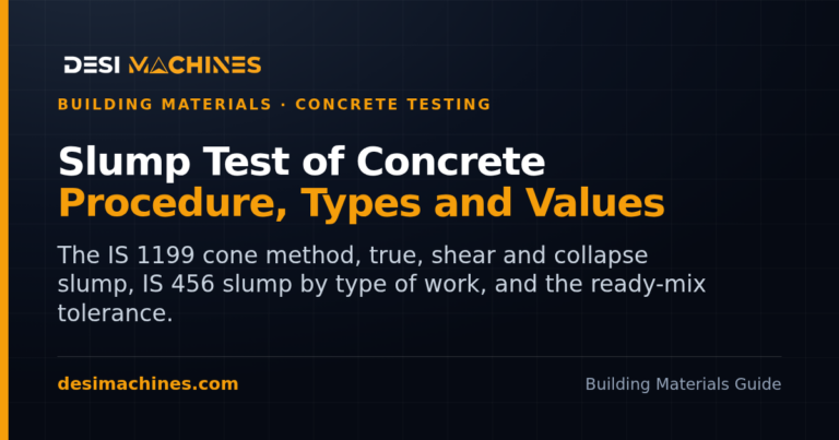 Slump Test of Concrete: Procedure, Types of Slump and IS 456 Values