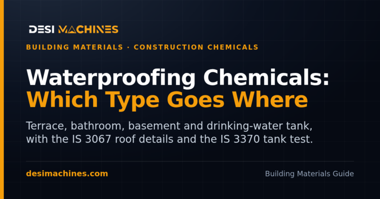 Waterproofing Chemicals: Which Type for Terrace, Bathroom, Basement and Water Tank